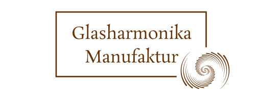Glasharmonika Manufaktur